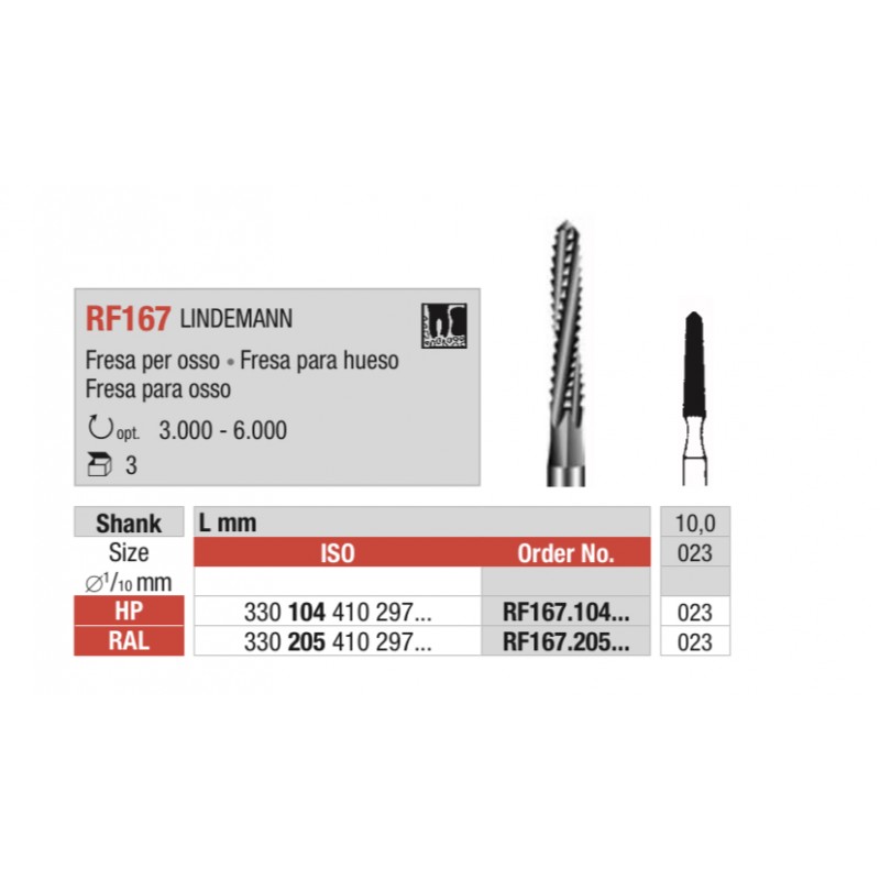 RF167 LINDEMANN Fresa de acero quirúrgica para cirugía de hueso