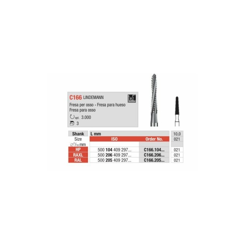 C166-021-RAL  LINDEMANN  Fresa quirúrgica larga  para hueso